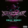 Shredder (Explicit) - Emac Money