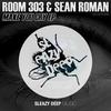 Make You Cry (Sean Roman Remix) - Room 303&Sean Roman