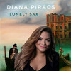 Lonely Sax - Diana Pirags