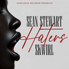 Haters (Explicit) - Skwirl&Sean Stewart