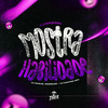 Mostra Habilidade (Explicit) - DJ MARTINS MPC&Dj Samuel Rodrigues&Luanzinn