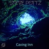 Caving Inn (Original Mix) - Steve Pottz
