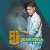 Seria Un Placer - Juan Avila