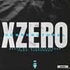 X0breNvtural (Explicit) - Xzero