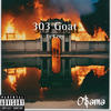 303 Goat (feat. Keey) (Explicit) - O$ama&Ke.1y开e