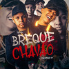 Breque Chavão (Explicit) - Kotim&&MC Joãozinho VT