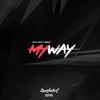 My Way (DJ Dualmind版) - Dualmind&Fetty Wap&Monty