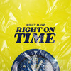 Right On Time - Mikey Mayz