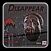 Disappear (Explicit) - Enagizer&&D-$hyne