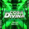 COSA DIVINA - Aleteo INC&Marlon Martinez DJ