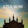Ezulwini (feat. Bukeka Sam & DJ Arabic) - Mzux Maen&Bukeka Sam&Dj Arabic