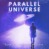 Parallel Universe (Radio Edit) - K3YN0T3&T3CHN0T3&pollyzie