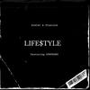 LIFE$tYLE (feat. Dvnthony) (Explicit) - DreCat&Truelove&Dvnthony