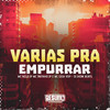 Varias pra Empurrar (Explicit) - DJ JHOW BEATS&MC Nego JP&MC Tavinho JP&Mc Coca VDP