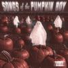 Oh No ! ! - Songs of the Pumpkin Boy&Cody Ketchum