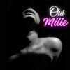 Oui - Milie