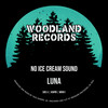 Luna (Dub Mix) - No Ice Cream Sound
