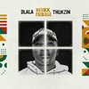 Mina (Bistoh Remix) - Dlala Thukzin&MK Production&&Sfundo