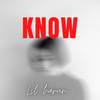 Know (Explicit) - Lil Harun&K.O.V&Pheoniqs