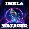 Imela - Waysong