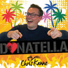 Donatella (Explicit) - Chris Kanne