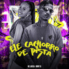 Ele Cachorro de Pista (Explicit) - Ronny Dj&mc larissa