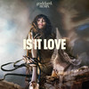 Is It Love (goddard. Remix) - Loreen&goddard.