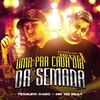 Uma pra Cada Dia da Semana (Explicit) - MK no Beat&TESOURO RARO