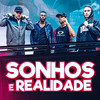 Sonhos e Realidade (Explicit) - MC Jean&Mc Nael&MC PERERE&Young Gandro&Múltiplo nus beats