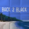 Back 2 Black (Explicit) - pfg baby&otdglo