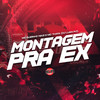 Montagem pra Ex (Explicit) - Mc guizinho niazi&DJ Luan PJ&Mc Thata