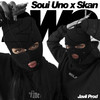 2Wo (Explicit) - Soui Uno&Skan&Javii Prod