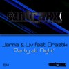 Party All Night (Ron vd Beuken Music Studio Rework) - Jenna&Liv&Draztik&Ron vd Beuken