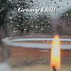 Groovy Chill - Shyamal Jyoti&Pritom Gohain