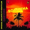 CHEVERE - Socatina&Original Galante&Nightflow