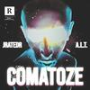 Comatoze (feat. A.L.T.) (Explicit) - JRATEDR&A.L.T.