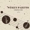 Hino 208 CCB (Conserva a Paz, ó Minha Alma) (feat. Dani Dovanci & Jasiel Moraes) - Wesley Pazetto&Dani Dovanci&Jasiel Moraes