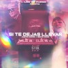 Si te dejas llevar - Justin Onfire&Benja Boss