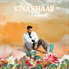 KINA KHAAS - Azadd