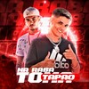 Na Raba Toma Tapão - Niack&Markim WF