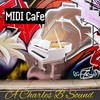 Midi CaFe - Charles B