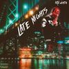 Late Nights (Explicit) - KRI$ WOOD$