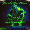 Sick of This Shit! (Explicit) - Riqqi&TBritt