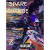 Spare Change (Explicit) - EZD