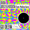 Duda - Joezi&Kususa&Maline Aura