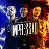 Primeira Impressão (Explicit) - MC Skcot&Dj Kaio Lopes&MC VINICIN&Mc Ps Da norte