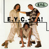 Get Some (Radio Edit) - E.Y.C.&Boo-Yaa T.R.I.B.E.