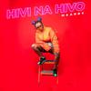 Hivi Na Hivo - MAANDY