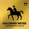 Goldener Reiter - MartinBepunkt&MAKZ 38