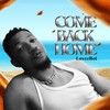 Come Back Home - Loverboi